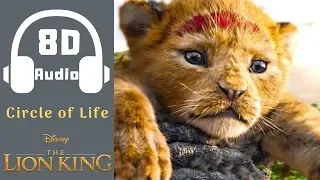 Circle Of Life | 8D Audio | The Lion King 2019 | Disney Song