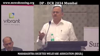 Mumbai Draft Development Plan 2034 and Draft Development Control Regulation, Shri  SUDHIR GHATE