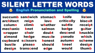220 Silent Letter Words in English from A to Z | English Pronunciation and Spelling