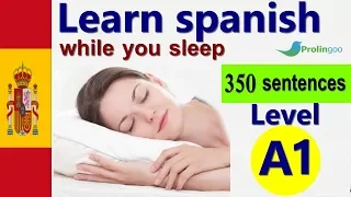 Learn Spanish While Sleeping | Learn ALL Basic Phrases level A1