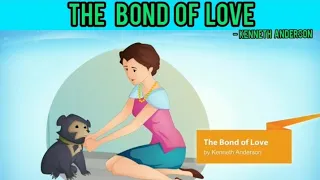 The Bond Of Love By Kenneth Anderson - (Beehive - IX)