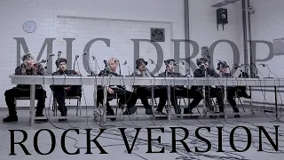 BTS - MIC DROP ROCK VERSION