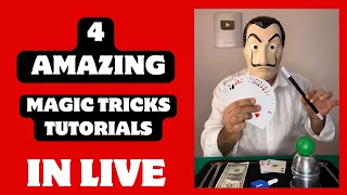 WOW ! 4 AMAZING MAGIC TRICKS TUTORIALS IN " LIVE "