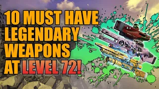 Borderlands 3 | 10 Must Have Legendary Weapons at Level 72 - Best Legendaries for End Game Builds