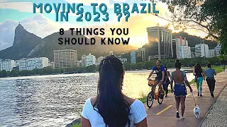 Moving to Brazil in 2023?? 8 Things You Should Know