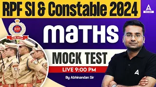 RPF SI Constable 2024 | RPF Math Class by Abhinandan Sir | RPF Math Practice Set