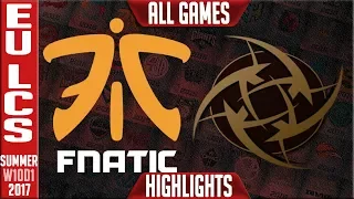 Fnatic vs Ninjas In Pyjamas Highlights ALL GAMES Week 10 EU LCS Summer 2017 FNC vs NIP