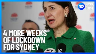 Greater Sydney Lockdown Extended For 4 Weeks And 177 New Cases | 10 News First