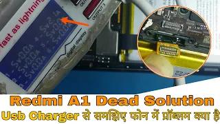 New Redmi A1 Dead Solution | Not Turring On Fix | Usb Charger Fualt Finding Tricks