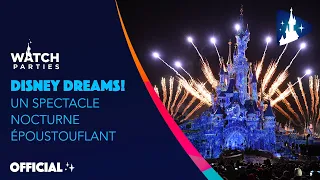Disneyland Paris Watch Parties - Disney Dreams! 🎆