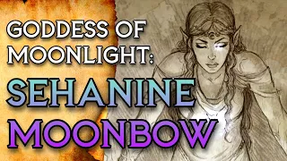 Sehanine Moonbow | Forgotten Realms Lore | D&D Deities Lore | The Dungeoncast Ep. 381