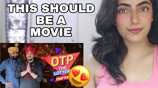 OTP The Lottery: Chapter 2 | Ashish Chanchlani Reaction