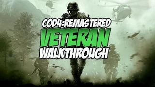Call of Duty 4: Modern Warfare Remastered Veteran Walkthrough | 13: The Sins of the Father