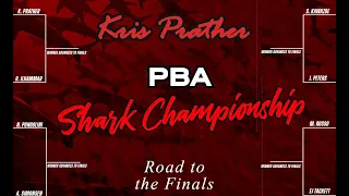 PBA SHARK vs SHARK!  Kris Prather's "Road to the Finals" 2024 Shark Championship Qual.  + Match Play