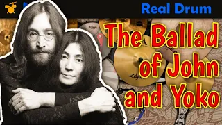 The Beatles - The Ballad of John and Yoko | Real Drum cover