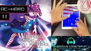 [Remake] WARNING×WARNING×WARNING (AC-HARD) 理論値 【GROOVE COASTER 2 Original Style 手元動画】