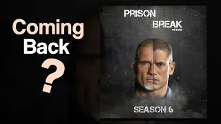 Will Prison Break return on Netflix with Season 6? Here's what we know