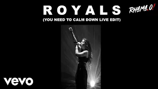 Lorde - Royals (You Need To Calm Down Edit) (Live From Paris)