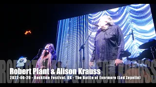 Robert Plant & Alison Krauss - The Battle of Evermore (LZ) - 2022-06-29 - Roskilde Festival, DK