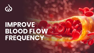 Blood Circulation Subliminal: Binaural Beats to Heal Blood Flow Frequency