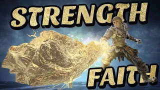 Elden Ring: Strength Faith Builds Have My Favorite Weapons!