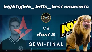 CS:GO :NaVi vs Astralis HIGHLIGHTS , kills , BEST MOMENTS Katowice 2020_Dust 2