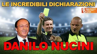 Le sconvolgenti dichiarazioni di Danilo Nucini al processo Calciopoli