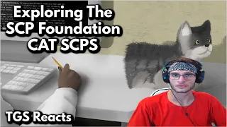 TGS Reacts to Exploring the SCP Foundation: Cat SCPs