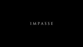 IMPASSE - A Horror Short By Leon Wright