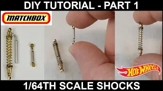 DIY Tutorial 1/64th Scale Custom Shocks and Coil Overs suspension for Hotwheels and Matchbox.