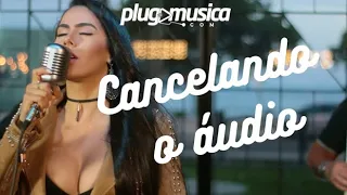 Juliana Bonde do forró - Cancelando o áudio