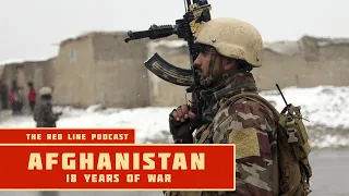 Afghanistan - 18 Years of War - The Red Line Podcast
