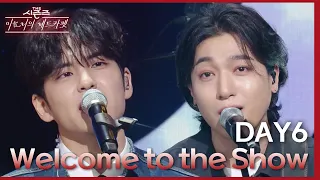 Welcome to the Show - DAY6 (데이식스) [더 시즌즈-이효리의 레드카펫] | KBS 240322 방송