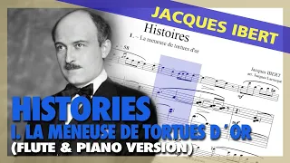 🎼J IBERT - Histories • I. La meneuse de tortues d´or [FLUTE & PIANO] - (Sheet Music Scrolling)