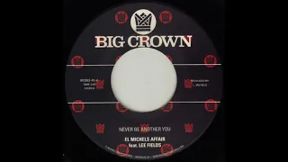 El Michels Affair feat. Lee Fields - Never Be Another You (Reggae Remix) - BC053-45 - Side A