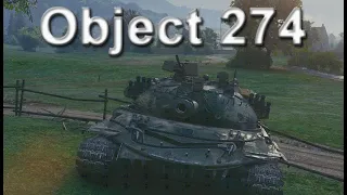 World of Tanks - Object 274 - When All Seems Lost