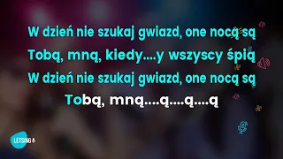 Cleo - Łowcy Gwiazd ( LetSing karaoke - www.letsing.pl )