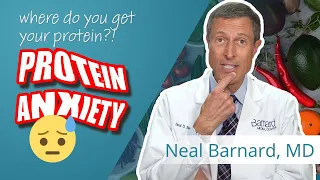 Where Do You Get Your Protein? | Neal Barnard, MD