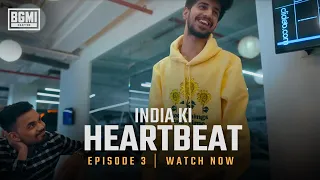 India Ki Heartbeat | Episode 3 Ft. @OwaisBolte @R0naKOP @soulmanya