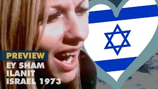 EY SHAM – ILANIT (Israel 1973 – Eurovision OLD Preview)