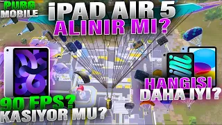 iPAD Air 5 PUBG MOBILE ALINIR MI? iPAD Air 5 PUBG MOBILE 90 FPS VERİYOR MU iPAD Air 5 KASMA VAR MI