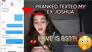 LOVE IS BS LYRIC TEXT PRANK ON MY EX JOSHUA!! AND FAMILY!