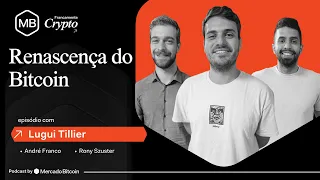 A RENASCENÇA DO BITCOIN: O que está por vir na Bitcoin Season 2? | Francamente Crypto #51