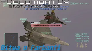 Ace Combat 04: Shattered Skies #17 - Bitwa o Farbanti