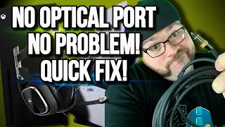 No Optical port No Problem: Next Gen audio fix for Series X/S & PS5