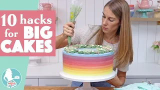 10 Hacks for BIG Cakes