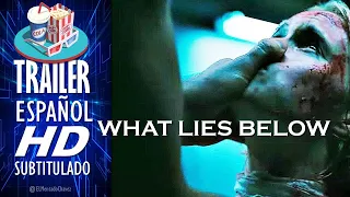 WHAT LIES BELOW (2020) 🎥 Tráiler En ESPAÑOL (Subtitulado) LATAM 🎬 Película, Suspenso