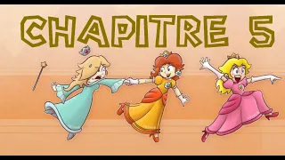 The Three Little Princesses Chapitre 5