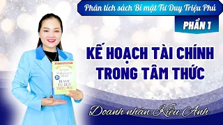 Phân tích Sách Bí Mật Tư Duy Triệu Phú ( T.Harv Eker ) - PHẦN 1 : KẾ HOẠCH TÀI CHÍNH TRONG TÂM THỨC