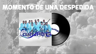 Grupo G - Momento De Una Despedida (Audio Oficial)